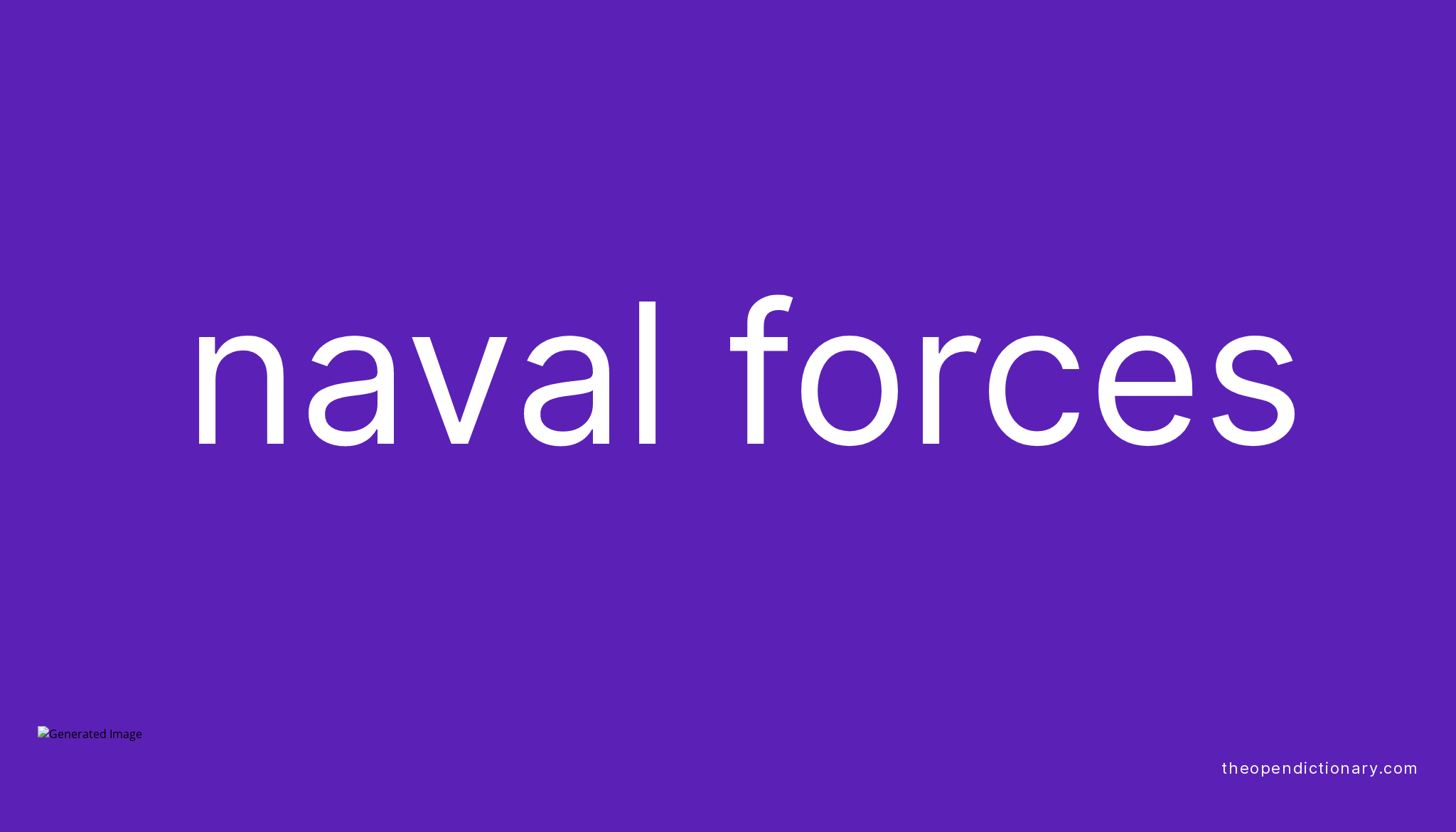 naval-forces-meaning-of-naval-forces-definition-of-naval-forces